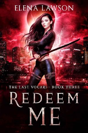 [The Last Vocari 03] • Redeem Me · A Reverse Harem Vampire Romance (The Last Vocari Book 3)